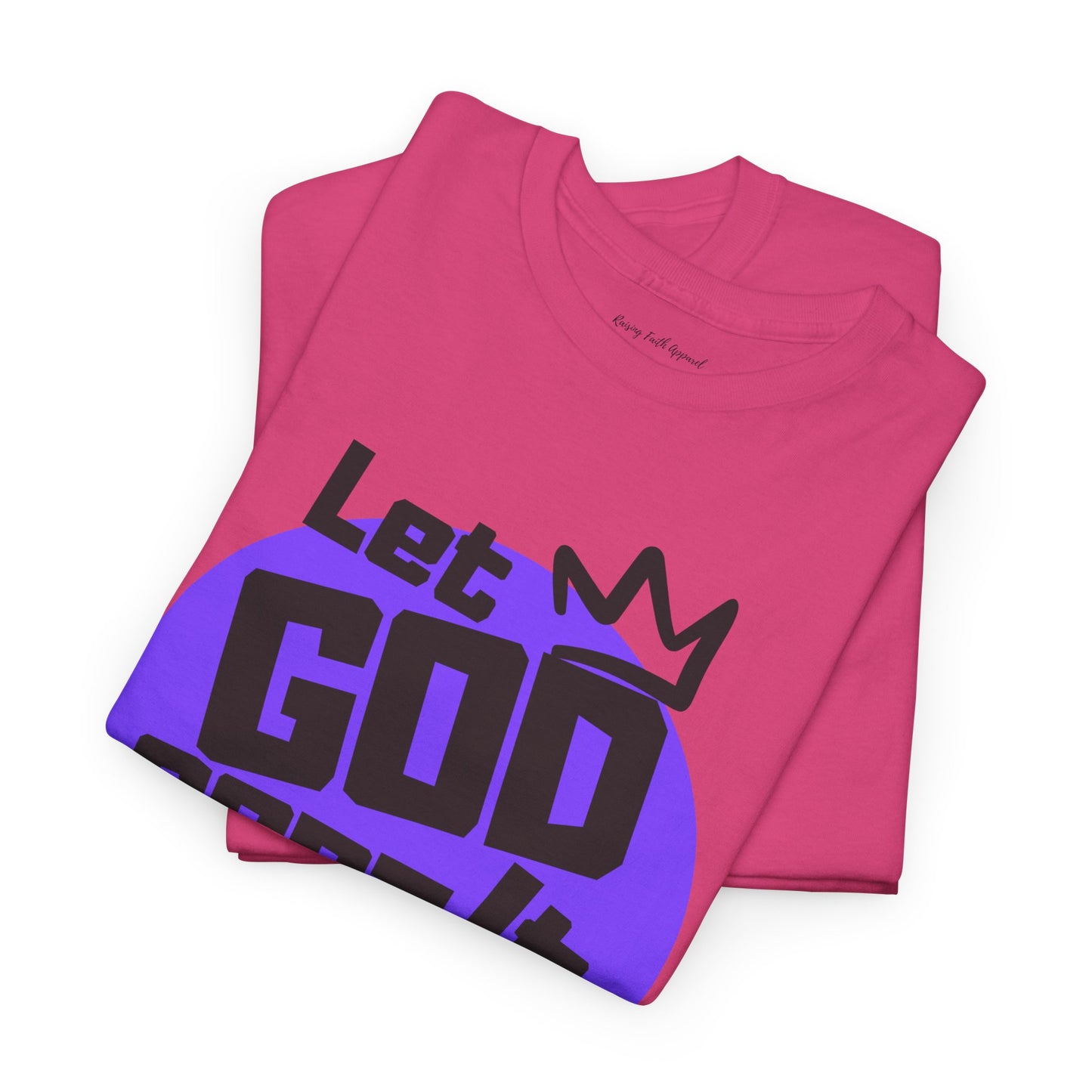 Let God Sort It Out Adult Unisex Heavy Cotton Tee