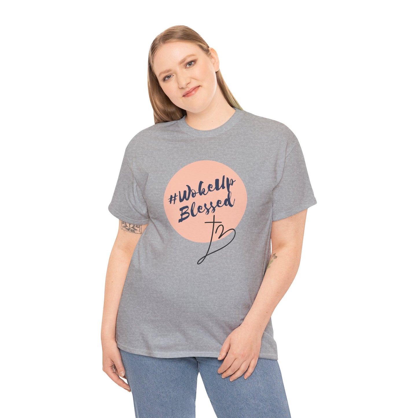 Woke up Blessed Adult Unisex T-shirt -Unisex Heavy Cotton Tee