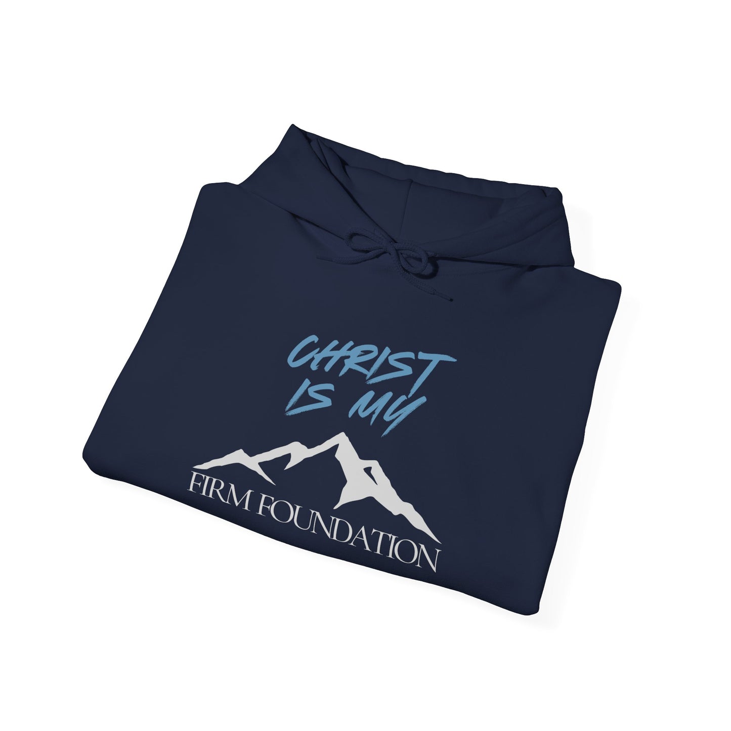 Christ Is My Firm Foundation Adult Unisex Hoodie- Unisex Heavy Blend Hooded Sweatshirt