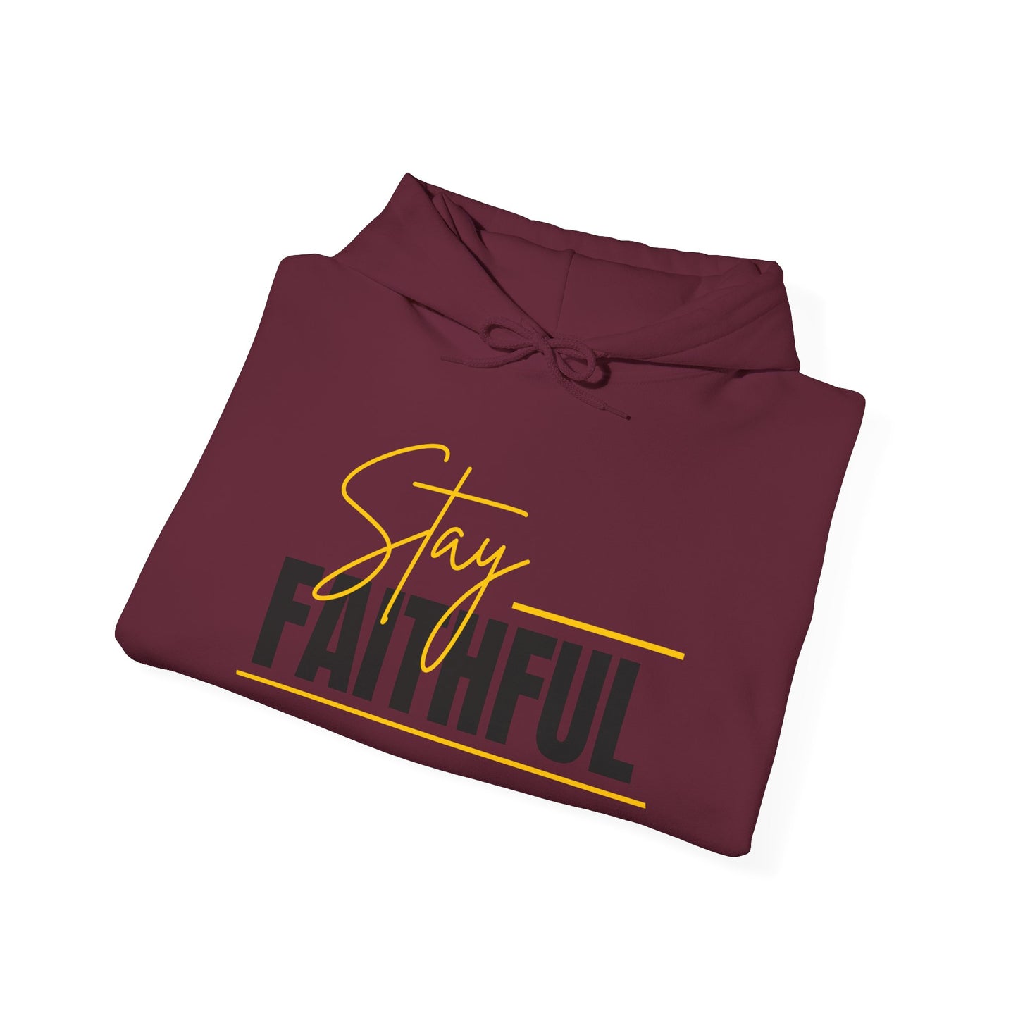 Stay Faithful Adult Unisex Heavy Blend Cotton Hoodie