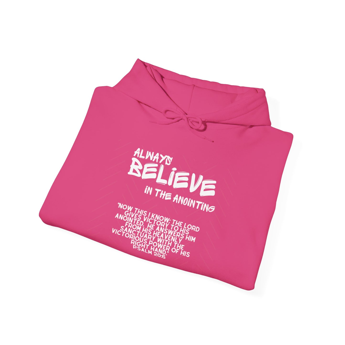 Always Believe Unisex Adult Hoodie