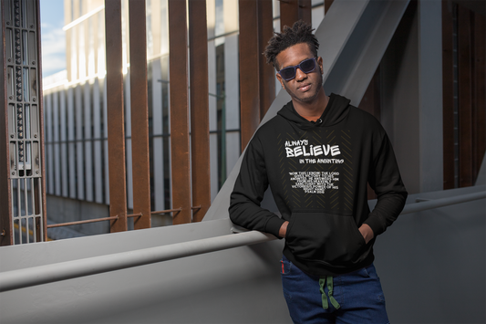 Always Believe Unisex Adult Hoodie
