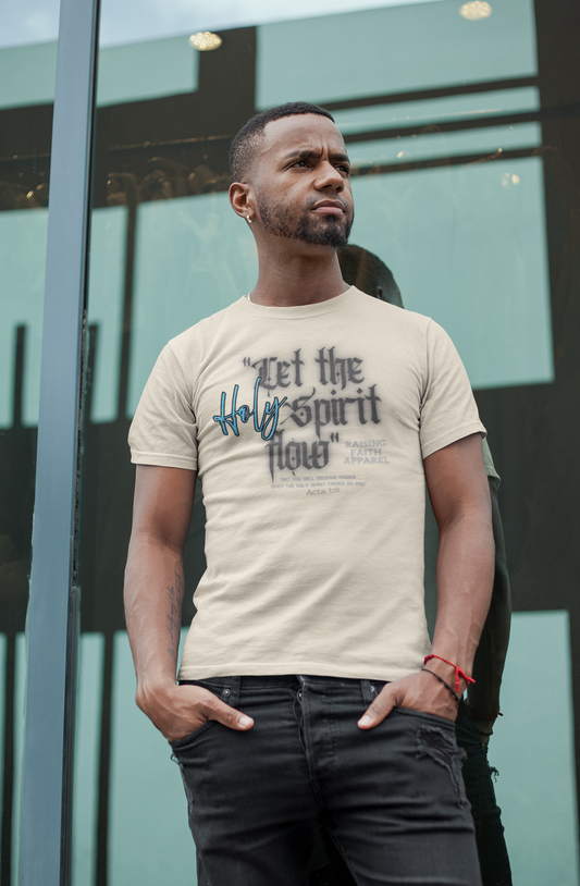 Let The Holy Spirit Flow Adult Unisex Tee
