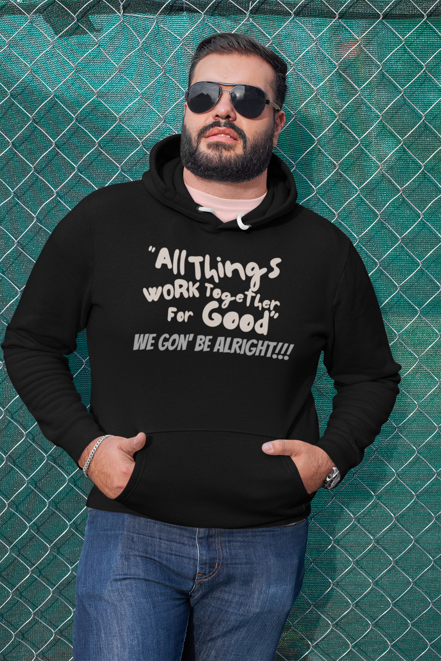 All Things Work Together For Good Adult Unisex Hoodie