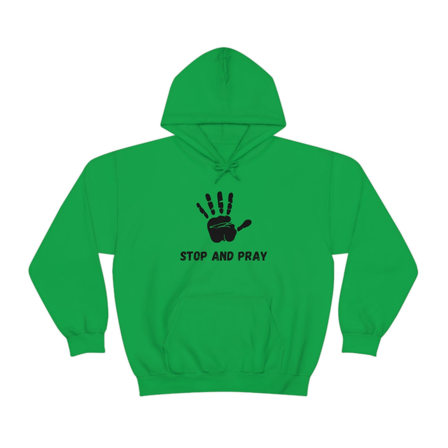 Stop And Pray Adult Unisex Hoodie -Unisex Heavy Blend™ Hooded Sweatshirt