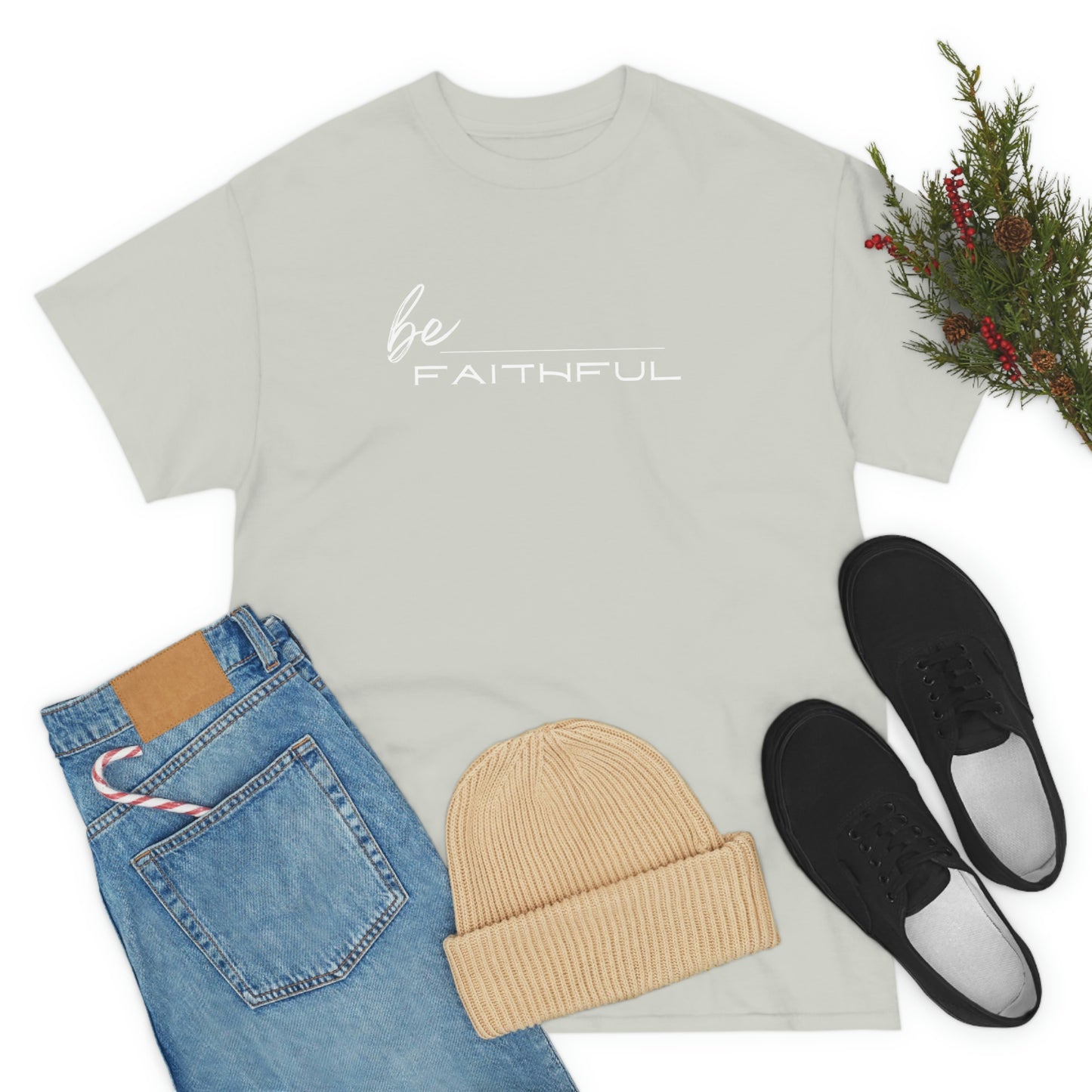 Be Faithful Adult Unisex Tee -Unisex Heavy Cotton Tee