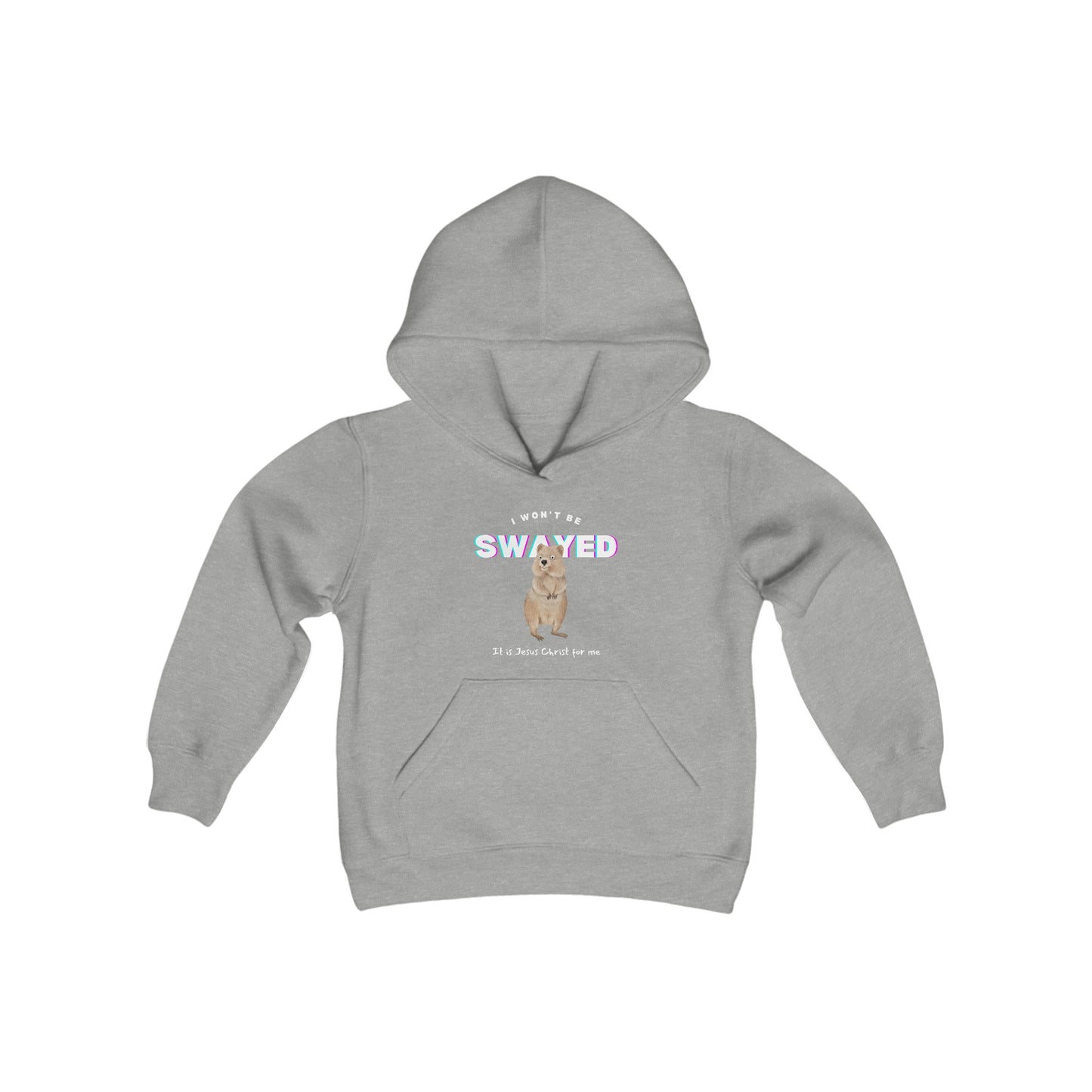 I Won't Be Swayed Youth Unisex Hoodie -Youth Heavy Blend Hooded Sweatshirt