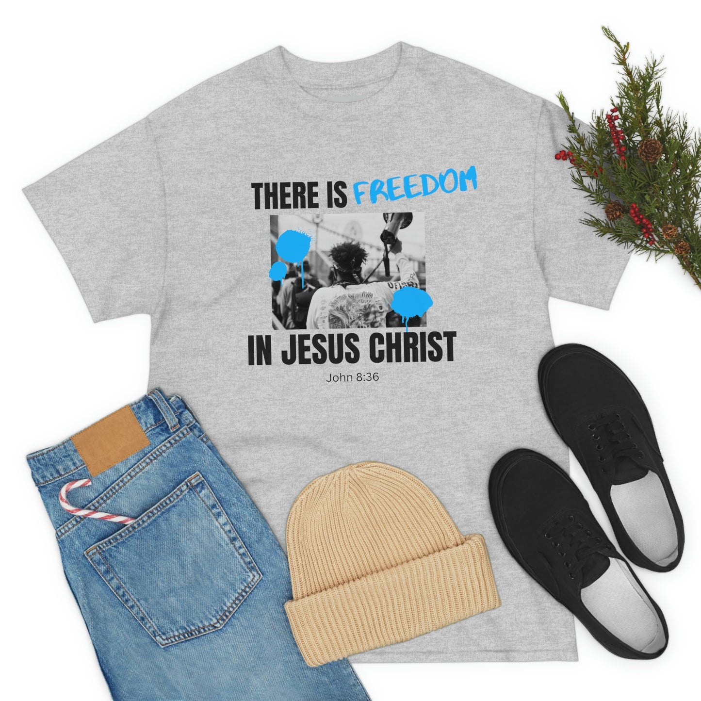 There Is Freedom In Jesus Christ Adult Unisex Tee -Unisex Heavy Cotton Tee