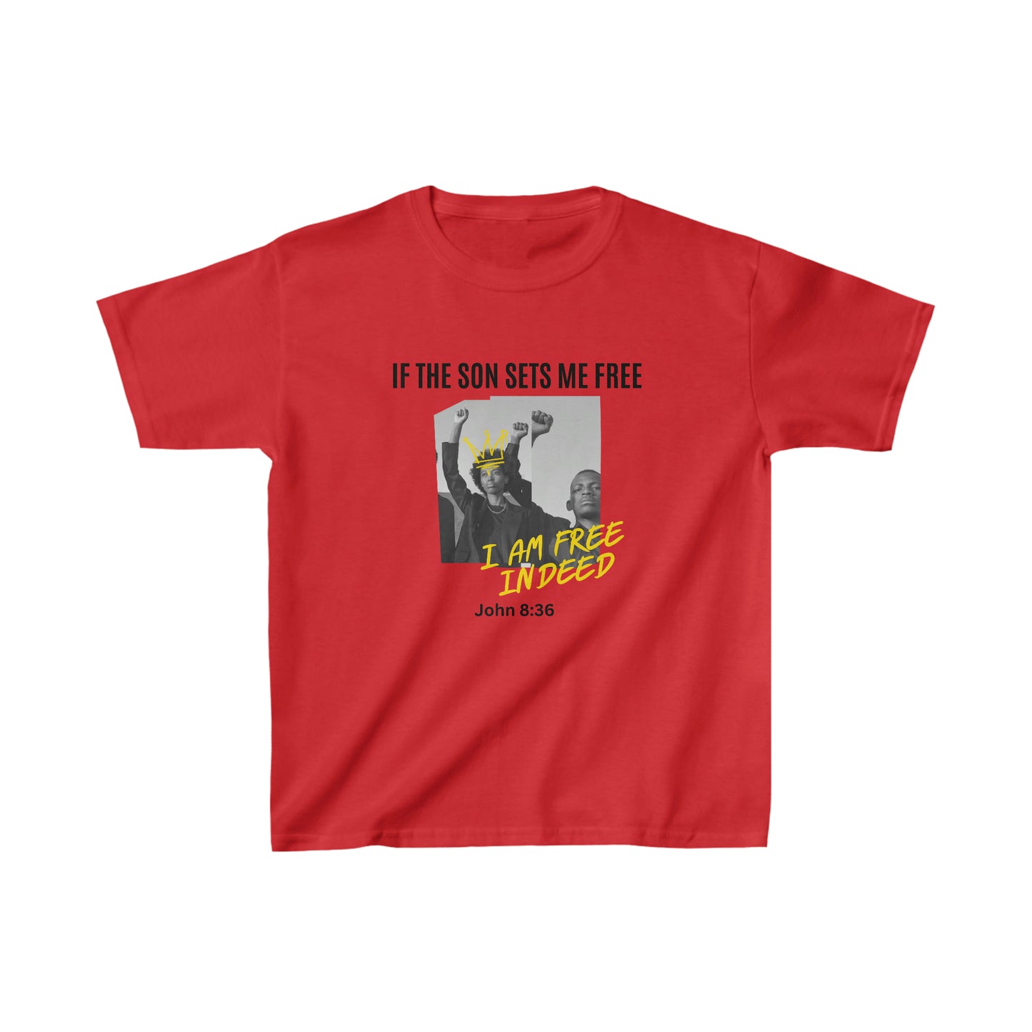 If The Son Sets Me Free I am Free Indeed Youth Unisex Tee -Kids Heavy Cotton™ Tee