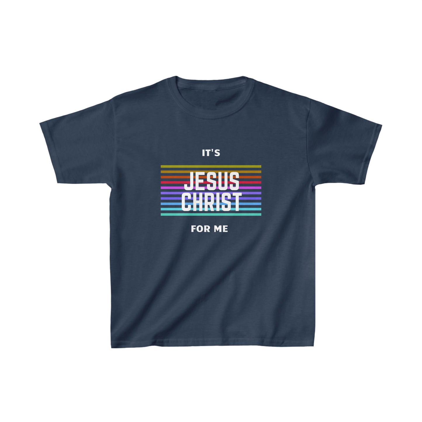 It's Jesus Christ For Me Youth Unisex Tee -Kids Heavy Cotton™ Tee