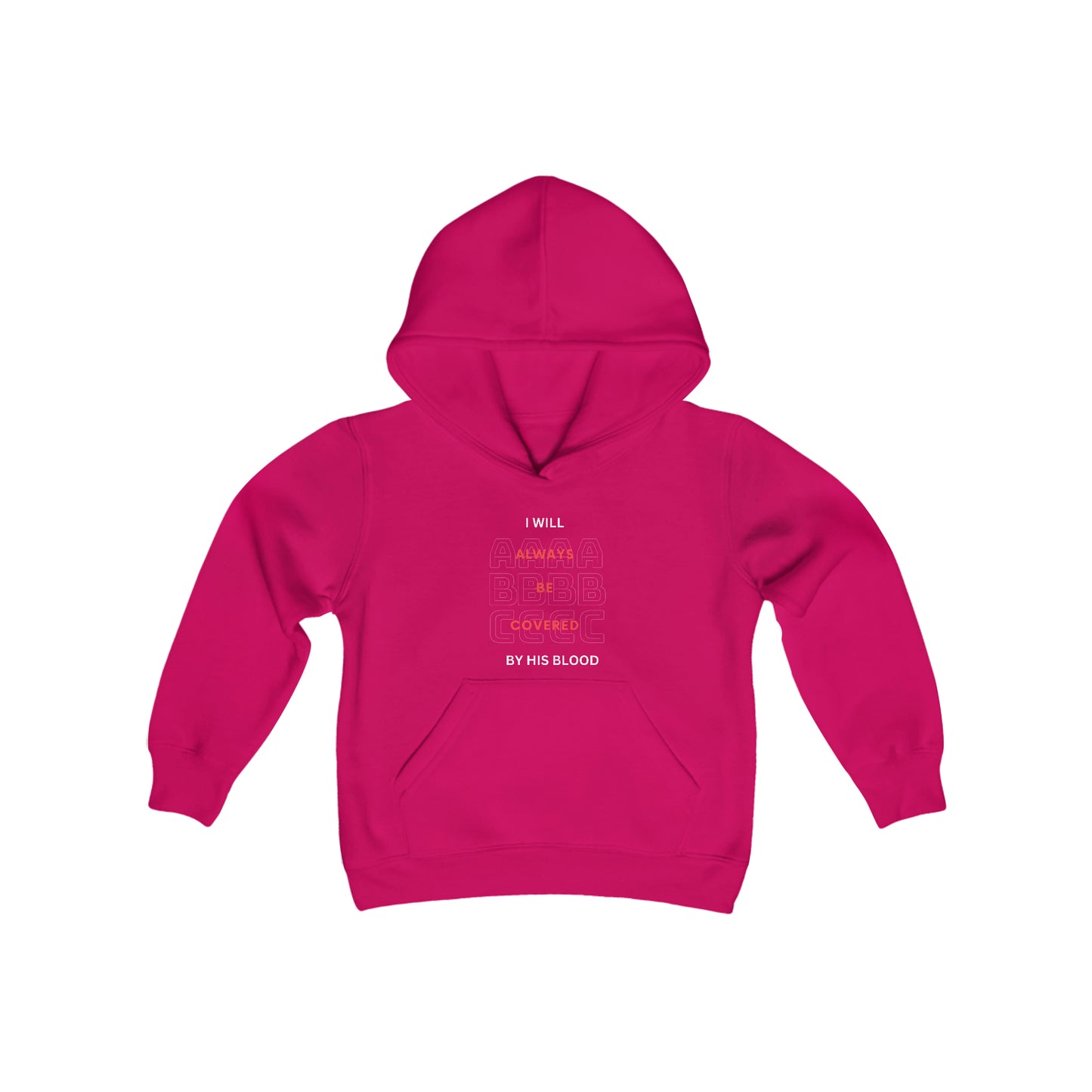 I Will Always Be Covered By His Blood Youth Unisex Hoodie -Youth Heavy Blend Hooded Sweatshirt