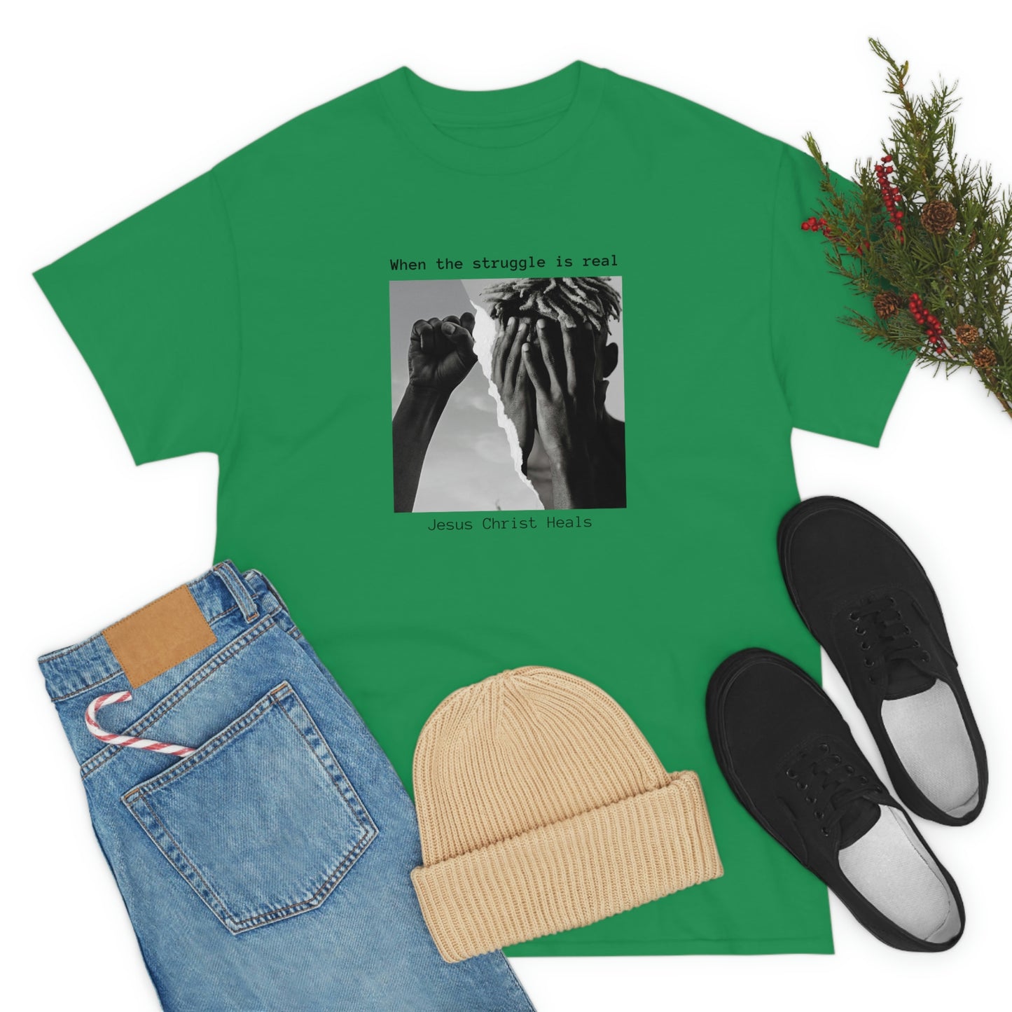 When The Struggle Is real Jesus Christ Heals Adult Unisex Tee -Unisex Heavy Cotton Tee