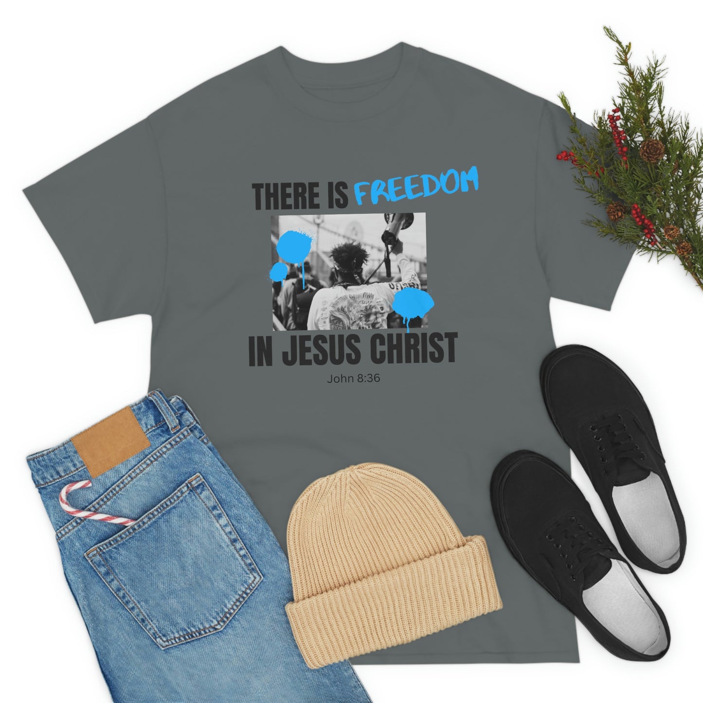 There Is Freedom In Jesus Christ Adult Unisex Tee -Unisex Heavy Cotton Tee