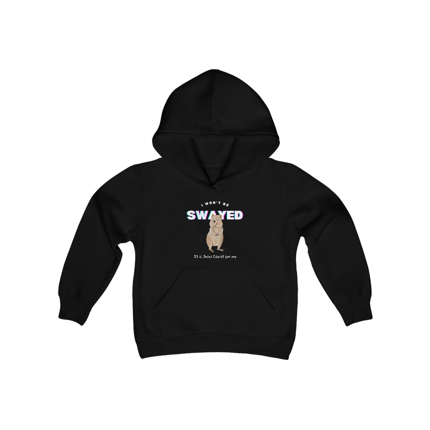 I Won't Be Swayed Youth Unisex Hoodie -Youth Heavy Blend Hooded Sweatshirt