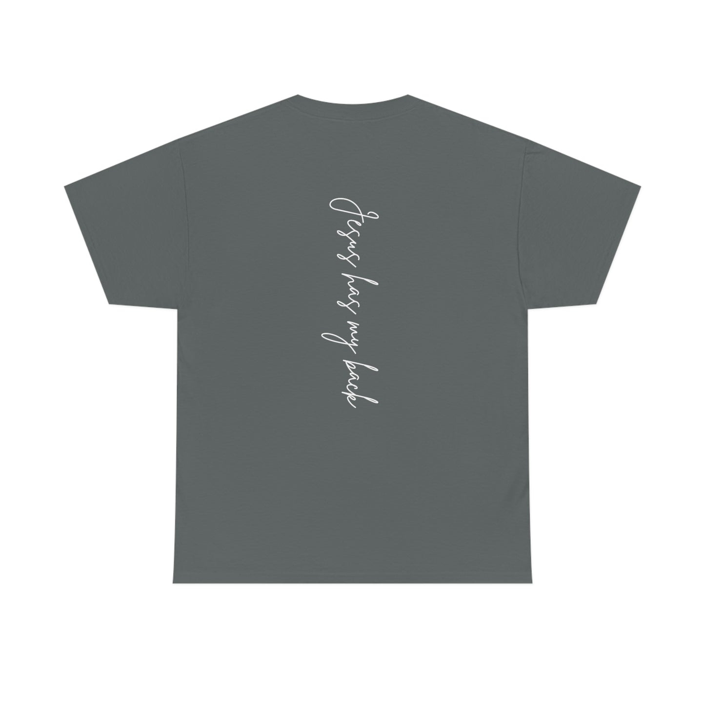 Jesus Has My Back Adult Unisex Tee -Unisex Heavy Cotton Tee