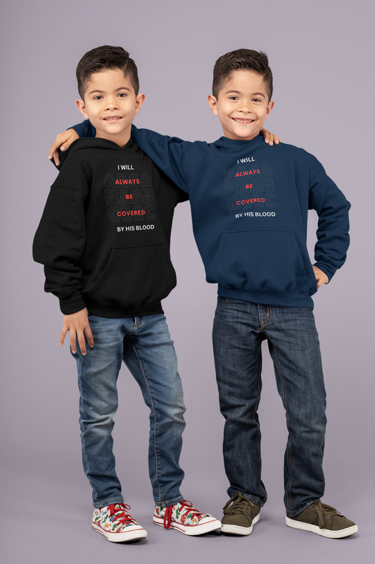 I Will Always Be Covered By His Blood Youth Unisex Hoodie -Youth Heavy Blend Hooded Sweatshirt